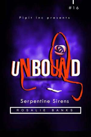 Book cover of Unbound #16: Serpentine Sirens