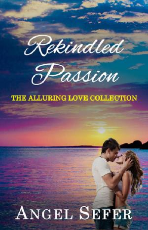 Cover of the book Rekindled Passion by Aluísio Azevedo