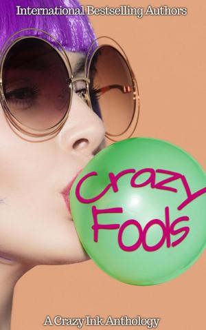 Book cover of Crazy Fools