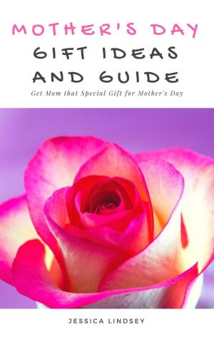 Book cover of Mother's Day Gift Ideas and Guide