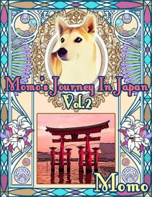 Cover of the book Momo's Journey In Japan Vol.2 by Daniel Zimmermann