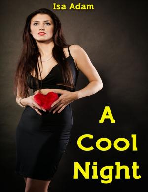 Cover of the book A Cool Night by Emma Darcy