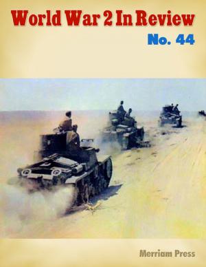Cover of the book World War 2 In Review No. 44 by Kamal al-Syyed