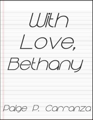Cover of the book With Love, Bethany by Maria Tsaneva
