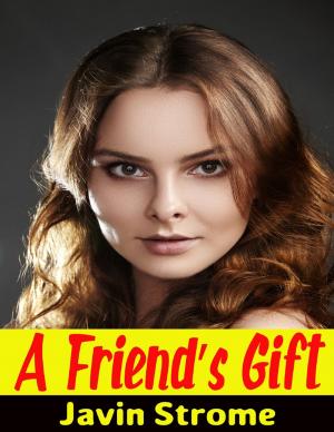 Cover of the book A Friend’s Gift by Mike Messenger