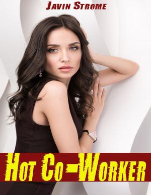 Cover of the book Hot Co-worker by Jacob Thomas