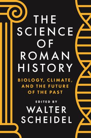 Cover of the book The Science of Roman History by Richard L. Epstein, Leslaw W. Szczerba