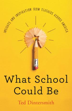 Book cover of What School Could Be