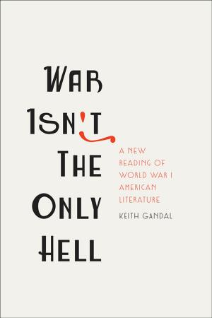 Cover of the book War Isn't the Only Hell by Anthony Reed