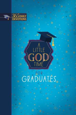 Cover of the book A Little God Time for Graduates by Yonggi Cho, Wayde Goodall