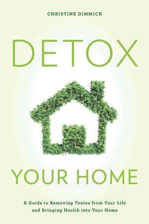Cover of the book Detox Your Home by Sally Scott, Wade Edwards