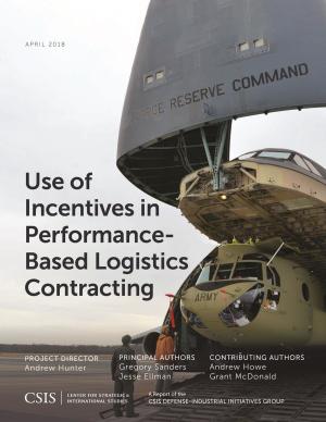 Book cover of Use of Incentives in Performance-Based Logistics Contracting
