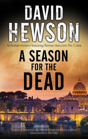 Cover of the book A Season for the Dead by Nick Oldham