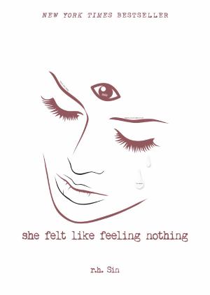 Cover of the book She Felt Like Feeling Nothing by Erica Cameron, Lani Woodland