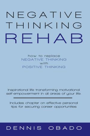 Cover of the book Negative Thinking Rehab by Mary Hemlepp