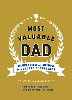 Cover of the book Most Valuable Dad by Craig Wilkinson
