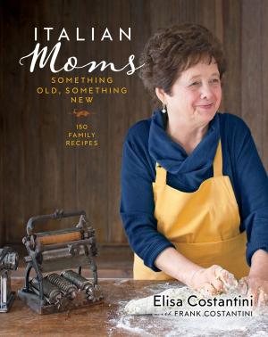 Book cover of Italian Moms: Something Old, Something New