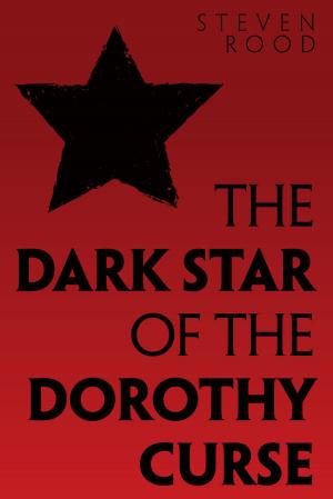 Book cover of The Dark Star of the Dorothy Curse