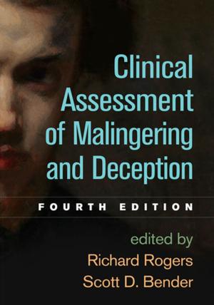 Cover of the book Clinical Assessment of Malingering and Deception, Fourth Edition by Bruce Saddler, PhD