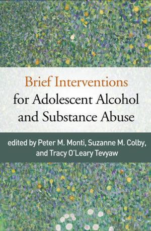 bigCover of the book Brief Interventions for Adolescent Alcohol and Substance Abuse by 