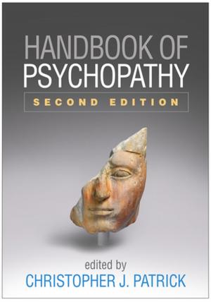 Cover of the book Handbook of Psychopathy, Second Edition by Patrick E. McKnight, PhD, Katherine M. McKnight, PhD, Souraya Sidani, PhD, Aurelio José Figueredo, PhD
