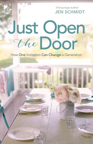 Cover of the book Just Open the Door by Daniel L. Akin