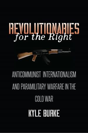 bigCover of the book Revolutionaries for the Right by 