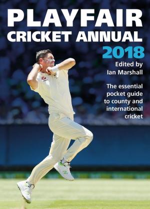 Cover of the book Playfair Cricket Annual 2018 by Joan Jonker