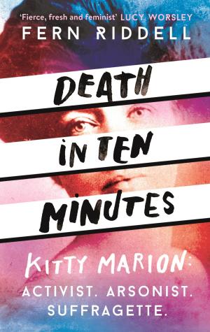 Cover of the book Death in Ten Minutes by Sadie Matthews
