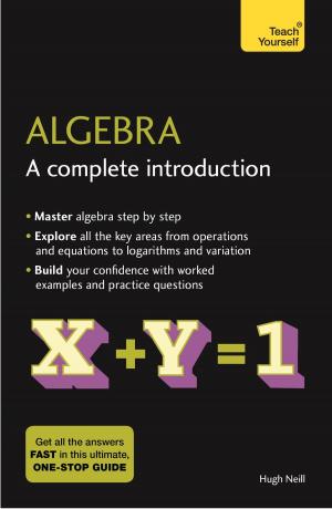Cover of the book Algebra: A Complete Introduction: Teach Yourself by Robert Anderson