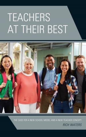 Cover of the book Teachers at Their Best by Steven Carrico, Michelle Leonard, Erin Gallagher, Trey Shelton