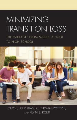Cover of the book Minimizing Transition Loss by Eric R. Jackson, Carolyn Turner, Dorothy E. Battle