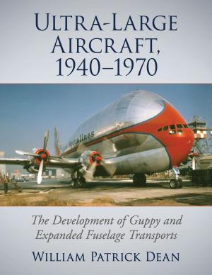 Book cover of Ultra-Large Aircraft, 1940-1970