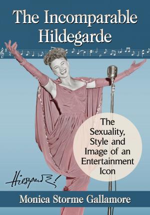 Cover of the book The Incomparable Hildegarde by Frederick Hatch