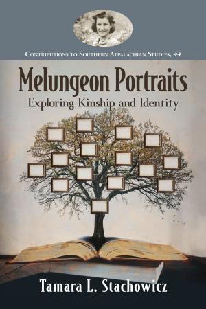 Cover of the book Melungeon Portraits by Jerome B. McKinney
