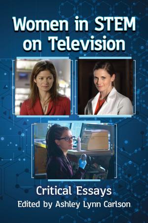 Cover of the book Women in STEM on Television by Robert Michael “Bobb” Cotter