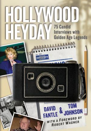 Cover of the book Hollywood Heyday by Edited by Mary F. Pharr and Leisa A. Clark. Series Editors Donald E. Palumbo and C.W. Sullivan III