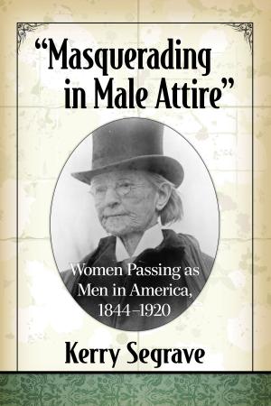 Cover of the book "Masquerading in Male Attire" by William A. Cook