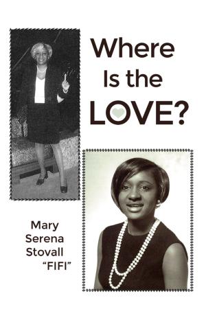 Cover of the book Where Is the Love? by Russell M. Peterson