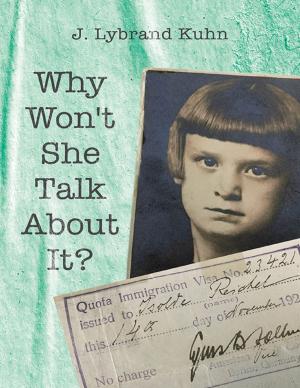 Cover of the book Why Won't She Talk About It? by Barry Spencer