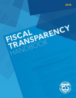 Cover of the book Fiscal Transparency Handbook (2018) by Jennifer Ms. Elliott, Aditya Narain, Ian Tower, José Vinãls, Pierluigi Bologna, Michael Hsu, Jonathan Fiechter