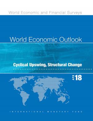 Cover of the book World Economic Outlook, April 2018 by Milan Mr. Cuc, Erik Mr. Lundbäck, Edgardo Mr. Ruggiero