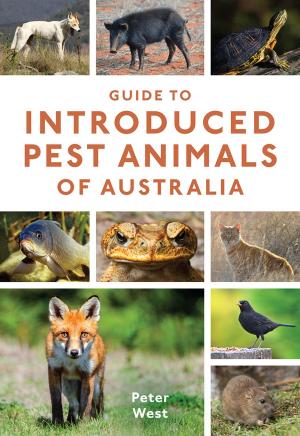 Cover of the book Guide to Introduced Pest Animals of Australia by 