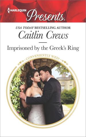 Cover of the book Imprisoned by the Greek's Ring by Nathalie Charlier