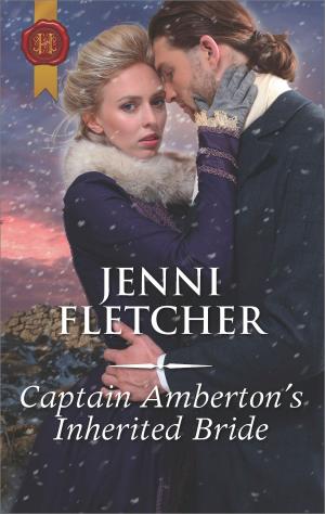 Cover of the book Captain Amberton's Inherited Bride by Melissa McClone