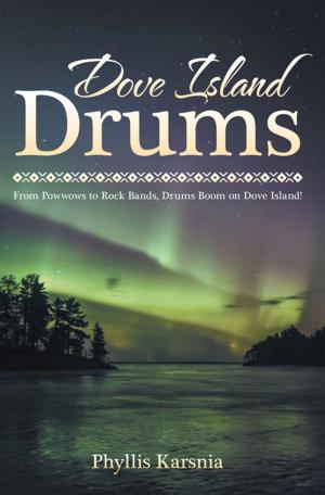 Cover of the book Dove Island Drums by Kate Cullen