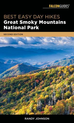 Cover of the book Best Easy Day Hikes Great Smoky Mountains National Park by Kevin Revolinski
