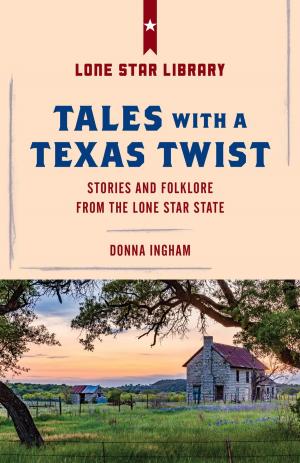 Cover of the book Tales with a Texas Twist by Lamont Wood