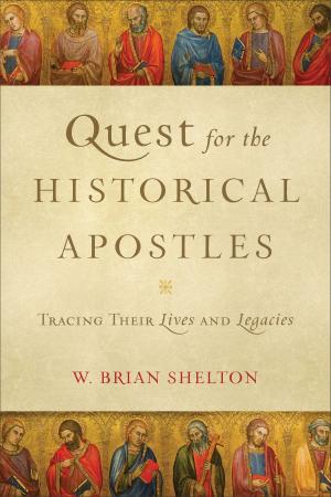 Cover of the book Quest for the Historical Apostles by Sandra Orchard