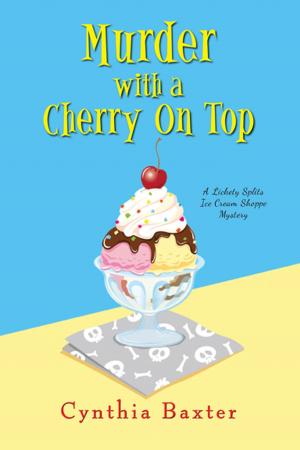 Cover of the book Murder with a Cherry on Top by Cathy Lamb